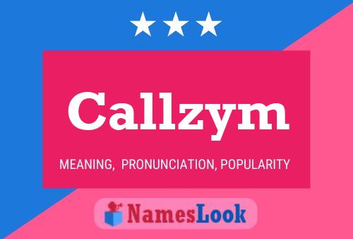 Póster del nombre Callzym