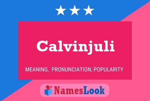 Póster del nombre Calvinjuli