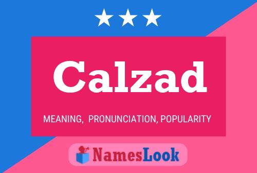 Póster del nombre Calzad