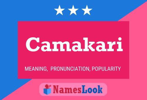 Póster del nombre Camakari