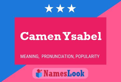 Póster del nombre Camen Ysabel