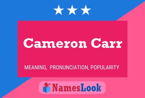 Póster del nombre Cameron Carr