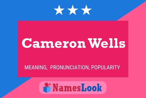 Póster del nombre Cameron Wells