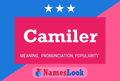 Póster del nombre Camiler