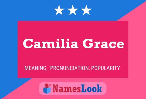 Póster del nombre Camilia Grace