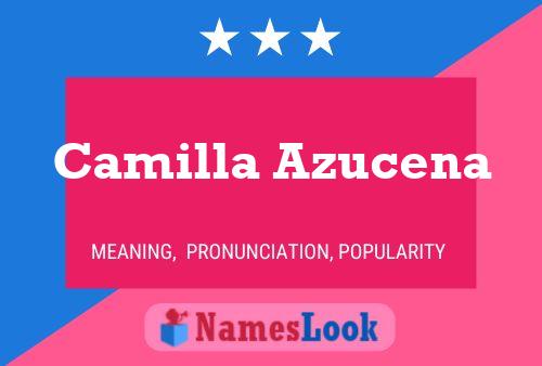 Póster del nombre Camilla Azucena