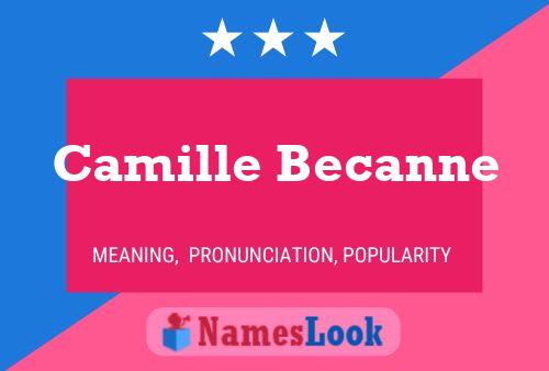 Póster del nombre Camille Becanne