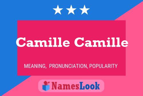 Póster del nombre Camille Camille