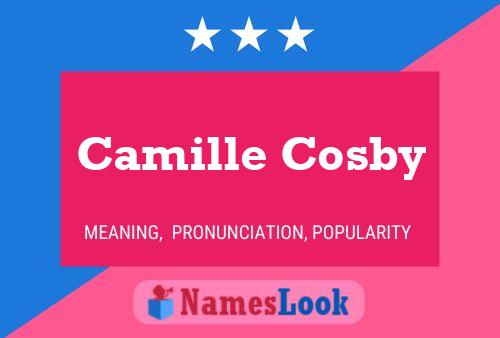 Póster del nombre Camille Cosby