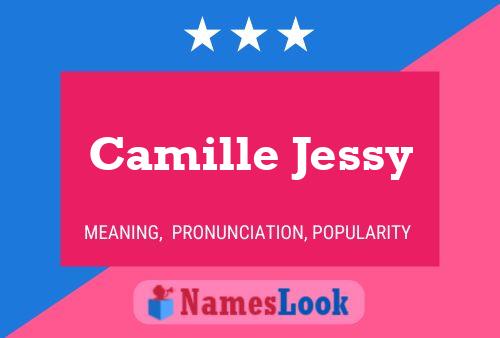 Póster del nombre Camille Jessy