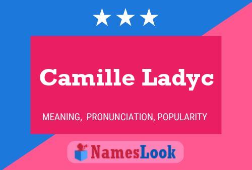 Póster del nombre Camille Ladyc