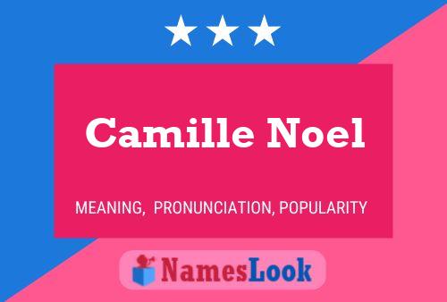 Póster del nombre Camille Noel