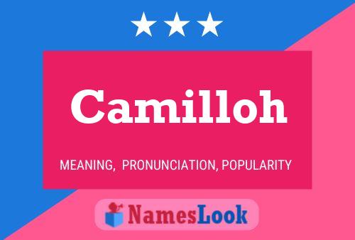 Póster del nombre Camilloh