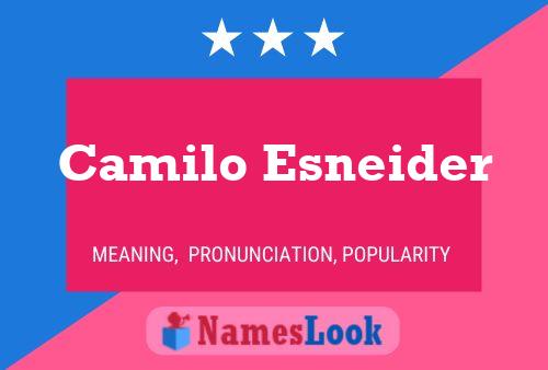 Póster del nombre Camilo Esneider