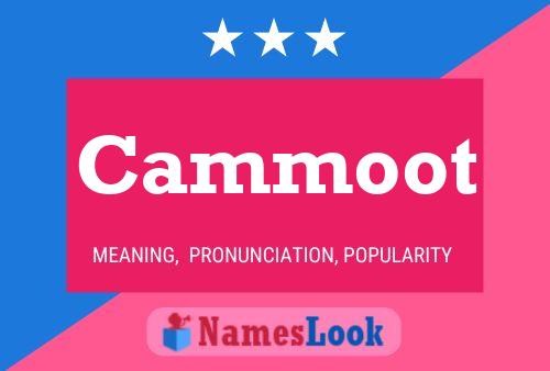 Póster del nombre Cammoot