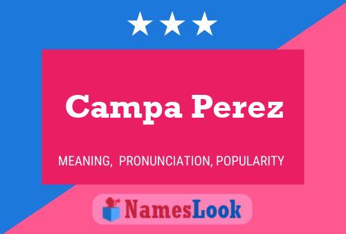 Póster del nombre Campa Perez