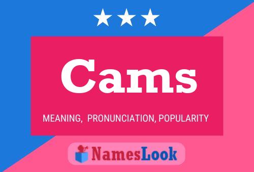 Póster del nombre Cams