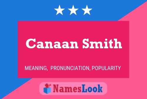 Póster del nombre Canaan Smith