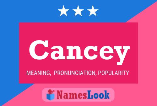 Póster del nombre Cancey