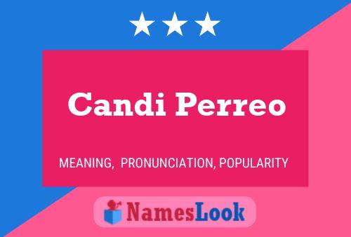 Póster del nombre Candi Perreo