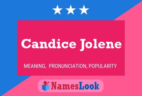 Póster del nombre Candice Jolene