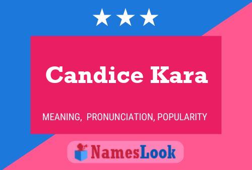 Póster del nombre Candice Kara