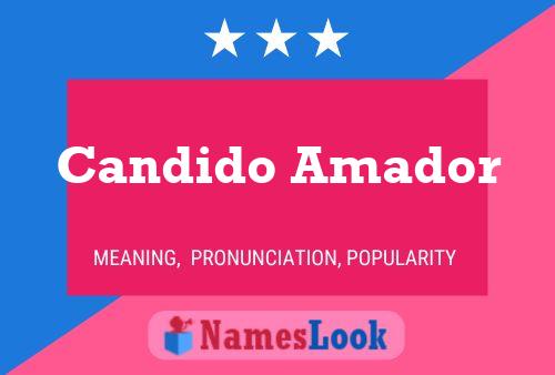 Póster del nombre Candido Amador