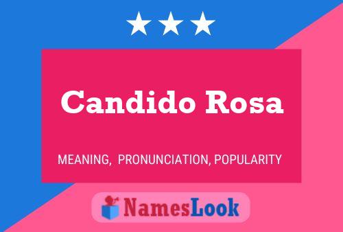 Póster del nombre Candido Rosa