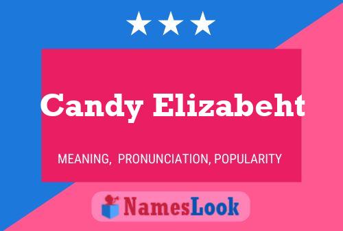 Póster del nombre Candy Elizabeht