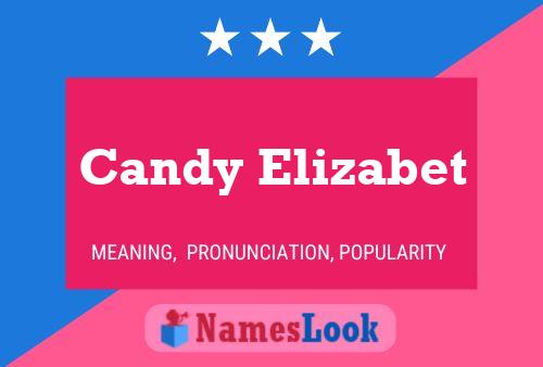 Póster del nombre Candy Elizabet