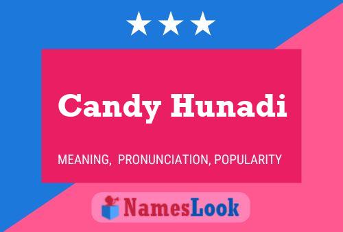 Póster del nombre Candy Hunadi