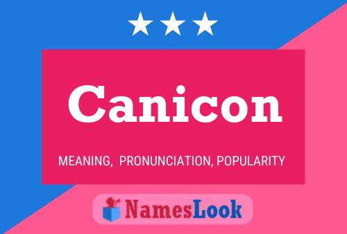 Póster del nombre Canicon