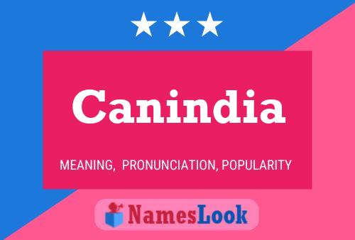 Póster del nombre Canindia