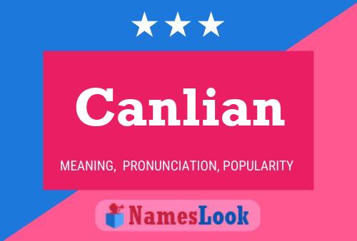 Póster del nombre Canlian