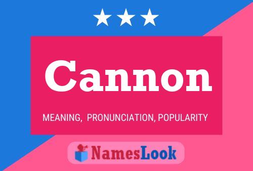 Póster del nombre Cannon