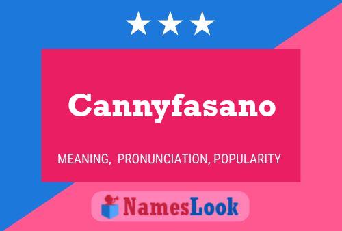 Póster del nombre Cannyfasano