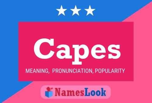 Póster del nombre Capes