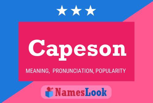 Póster del nombre Capeson