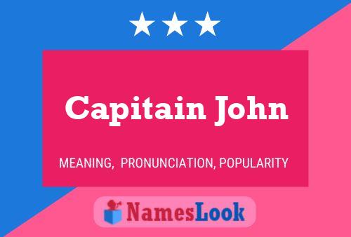 Póster del nombre Capitain John