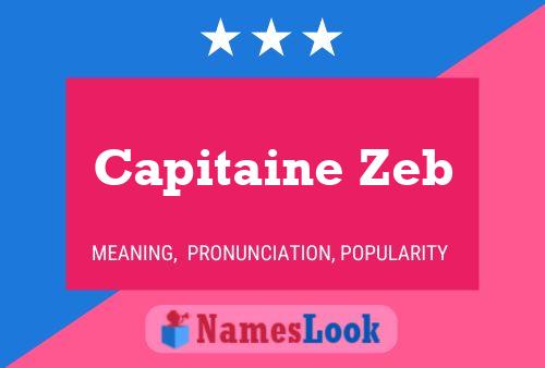 Póster del nombre Capitaine Zeb