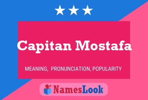 Póster del nombre Capitan Mostafa