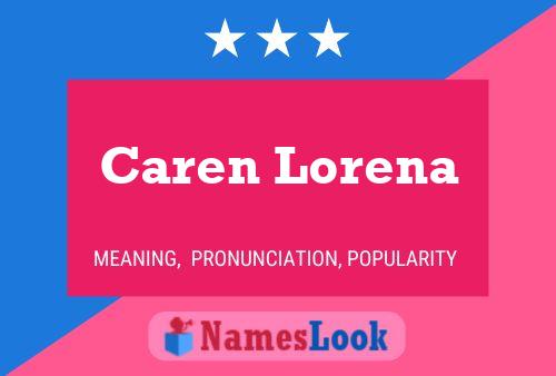 Póster del nombre Caren Lorena