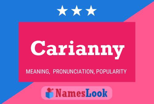 Póster del nombre Carianny