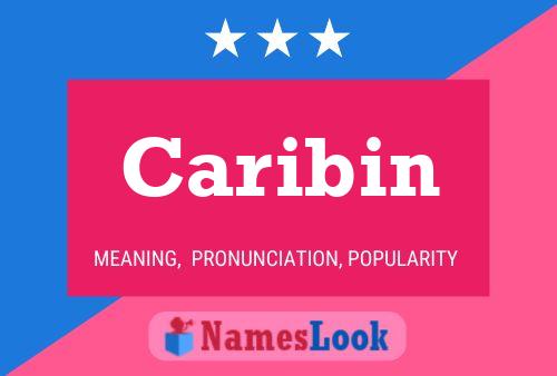 Póster del nombre Caribin