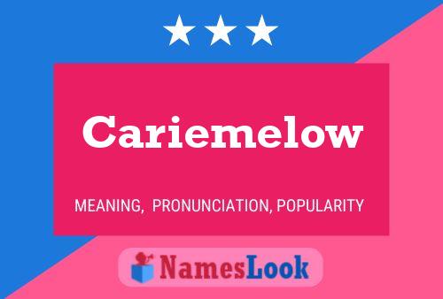 Póster del nombre Cariemelow