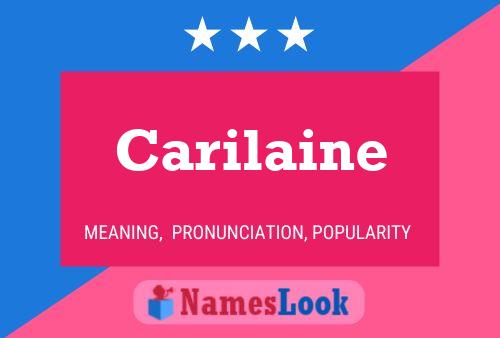 Póster del nombre Carilaine