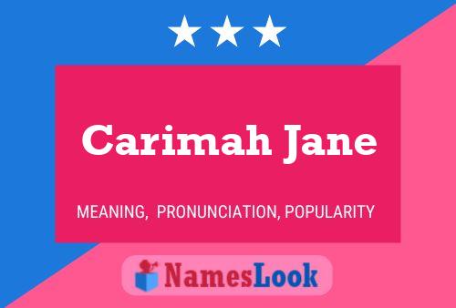 Póster del nombre Carimah Jane