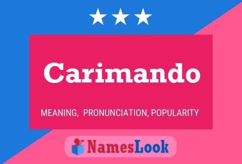 Póster del nombre Carimando