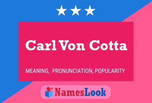 Póster del nombre Carl Von Cotta