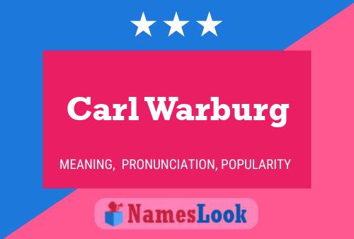 Póster del nombre Carl Warburg